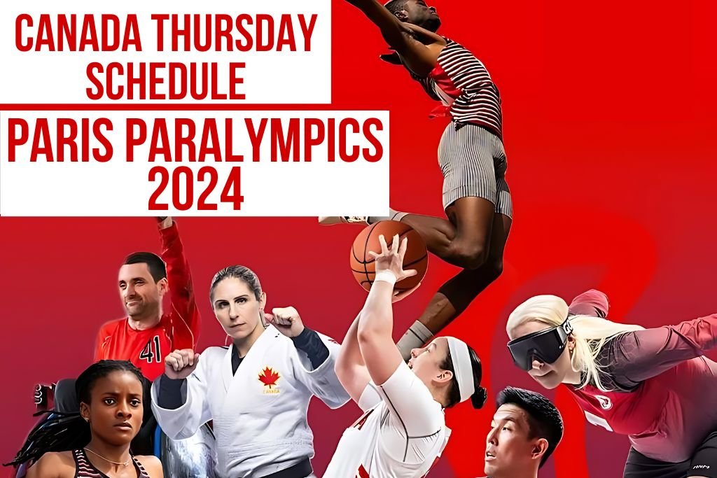 Canada Thursday schedule for Paris Paralympics 2024